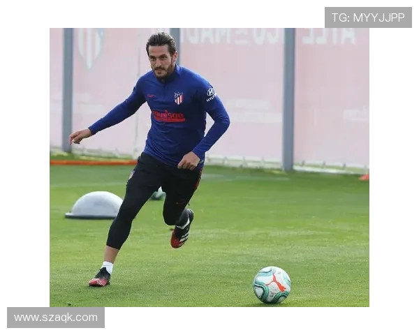 马德里竞技通过强化训练提升防守质量并增强整体竞争力